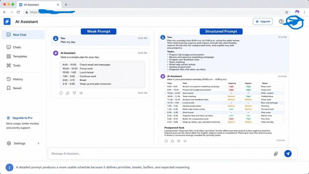 A detailed prompt produces a more usable schedule because it defines priorities, breaks, buffers, and expected reasoning.